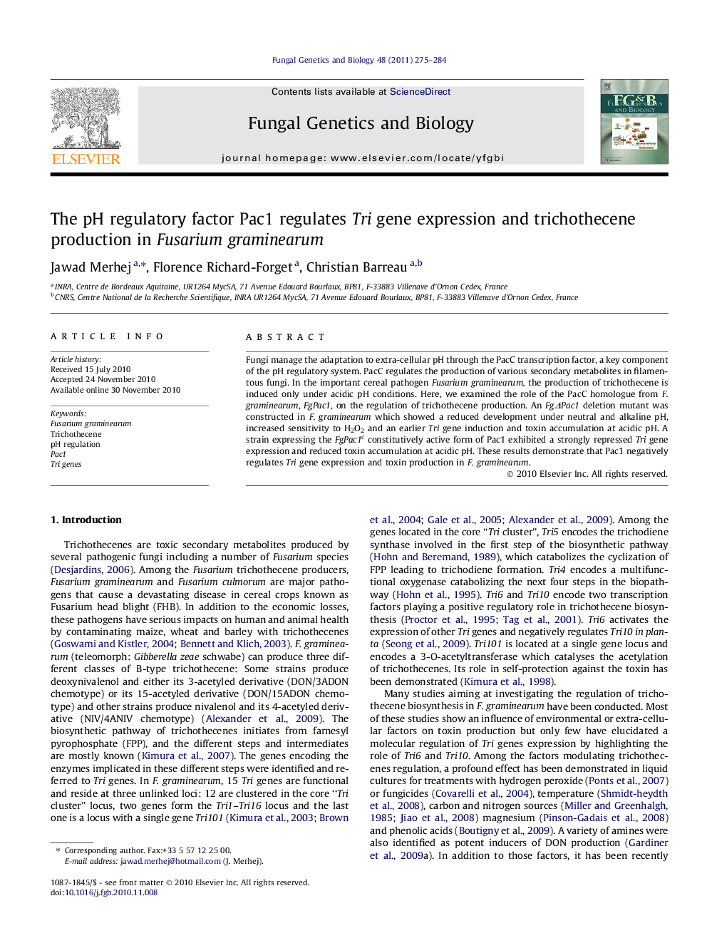 The pH regulatory factor Pac1 regulates Tri gene expression and trichothecene production in Fusarium graminearum