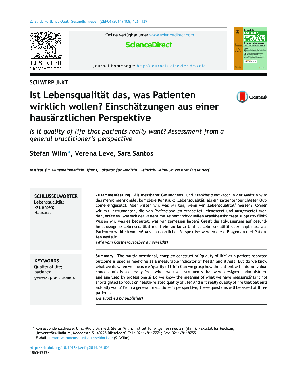 Ist Lebensqualität das, was Patienten wirklich wollen? Einschätzungen aus einer hausärztlichen Perspektive