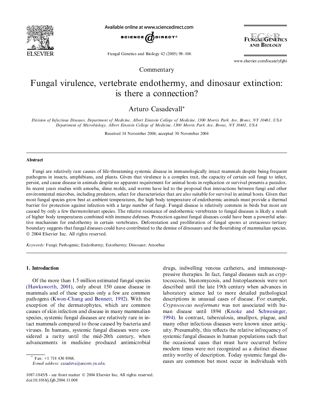 Fungal virulence, vertebrate endothermy, and dinosaur extinction: is there a connection?