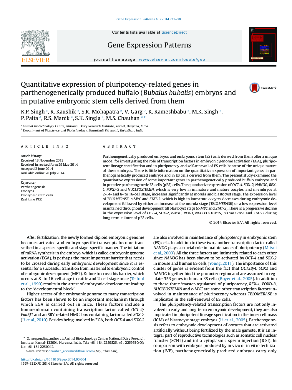 Quantitative expression of pluripotency-related genes in parthenogenetically produced buffalo (Bubalus bubalis) embryos and in putative embryonic stem cells derived from them
