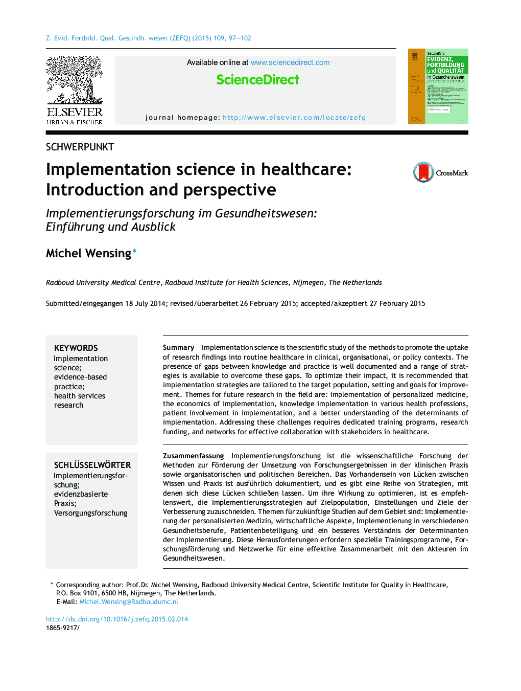 Implementation science in healthcare: Introduction and perspective