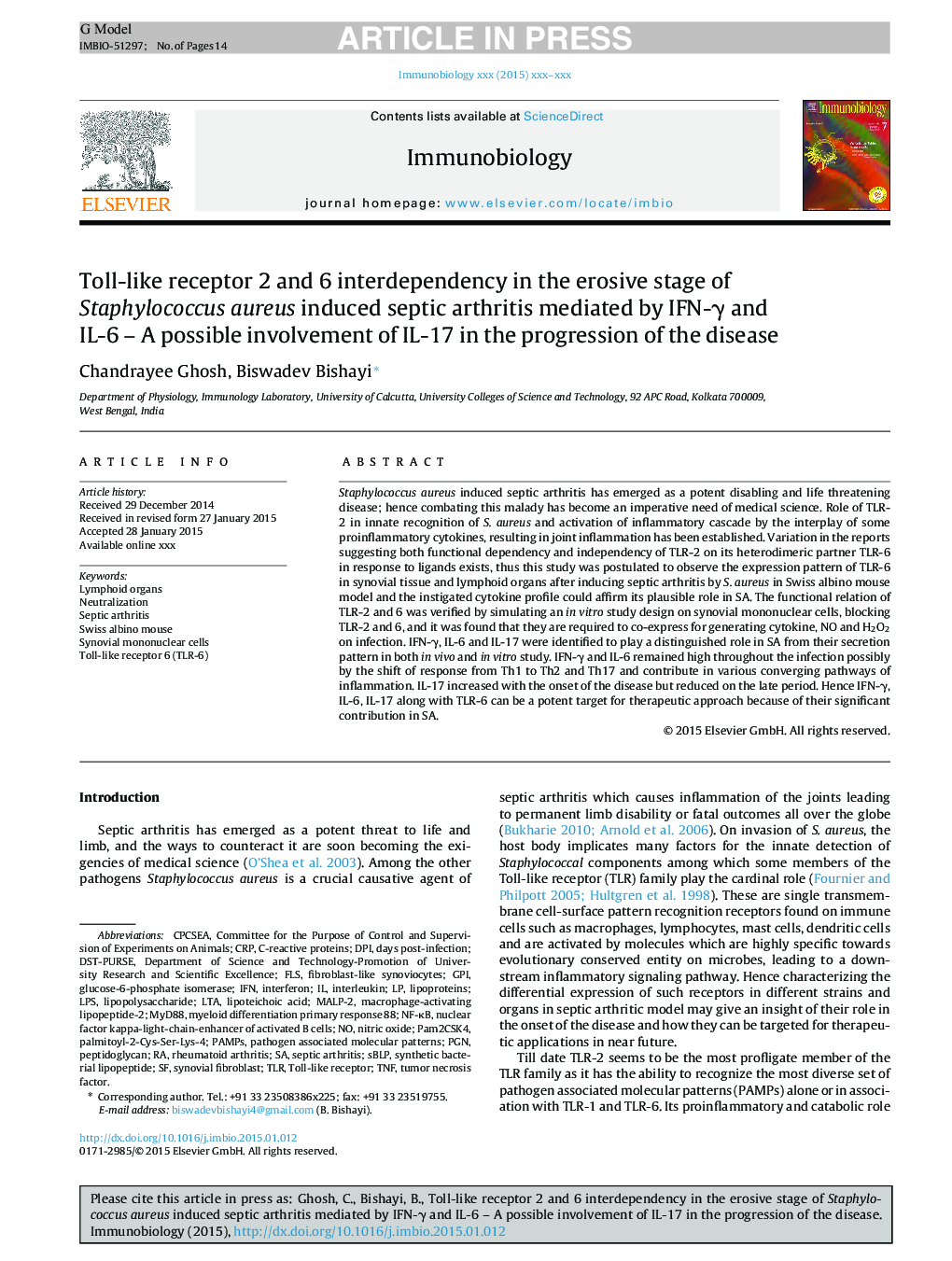 Toll-like receptor 2 and 6 interdependency in the erosive stage of Staphylococcus aureus induced septic arthritis mediated by IFN-Î³ and IL-6 - A possible involvement of IL-17 in the progression of the disease