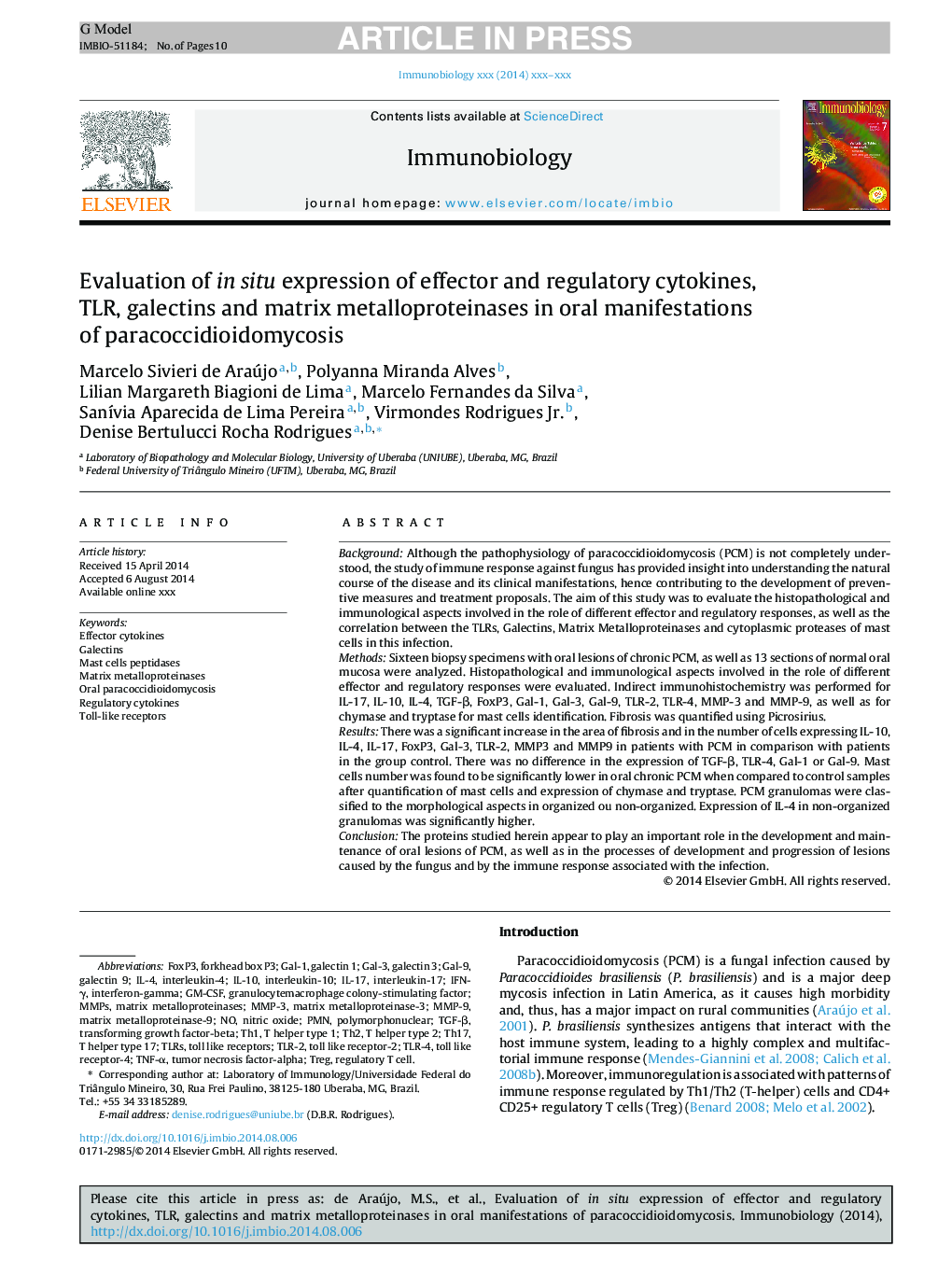 Evaluation of in situ expression of effector and regulatory cytokines, TLR, galectins and matrix metalloproteinases in oral manifestations of paracoccidioidomycosis