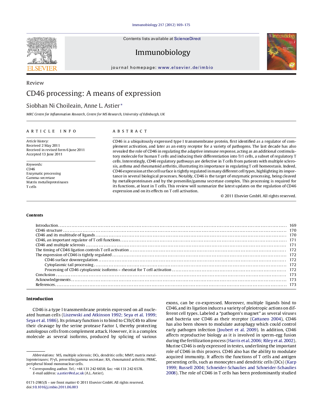 CD46 processing: A means of expression