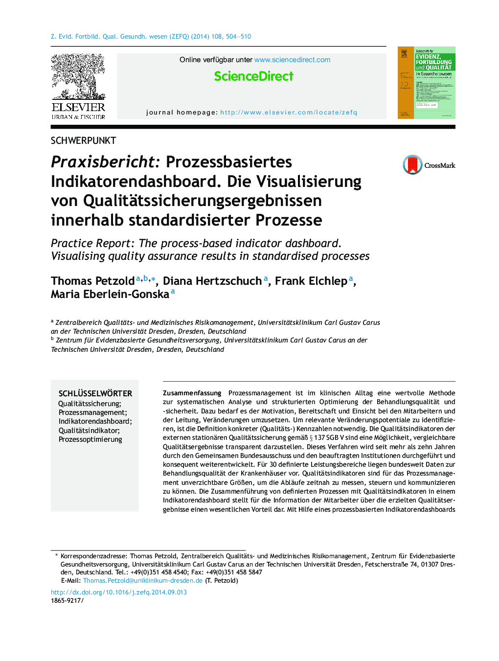 Praxisbericht: Prozessbasiertes Indikatorendashboard. Die Visualisierung von Qualitätssicherungsergebnissen innerhalb standardisierter Prozesse