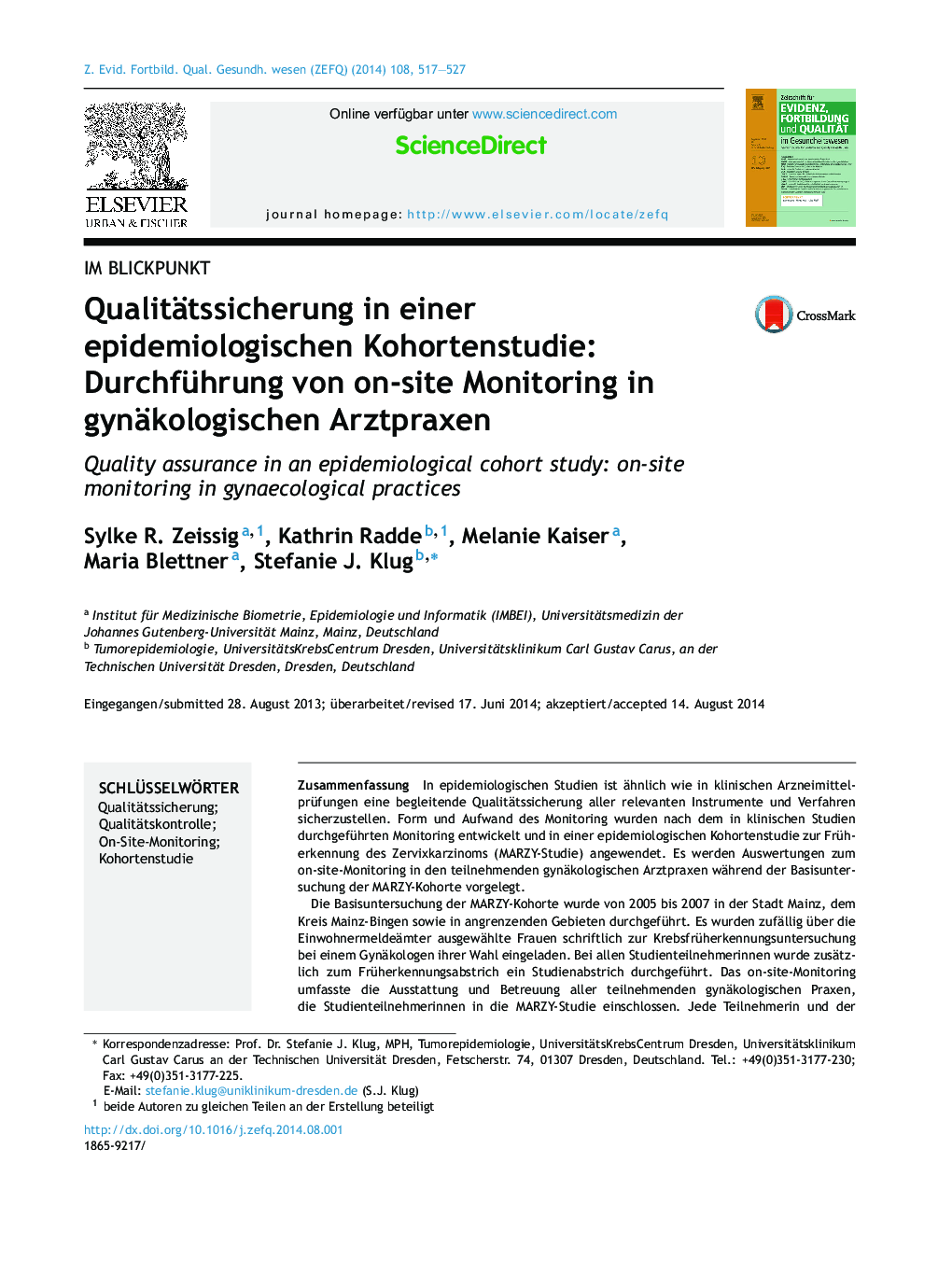 Qualitätssicherung in einer epidemiologischen Kohortenstudie: Durchführung von on-site Monitoring in gynäkologischen Arztpraxen