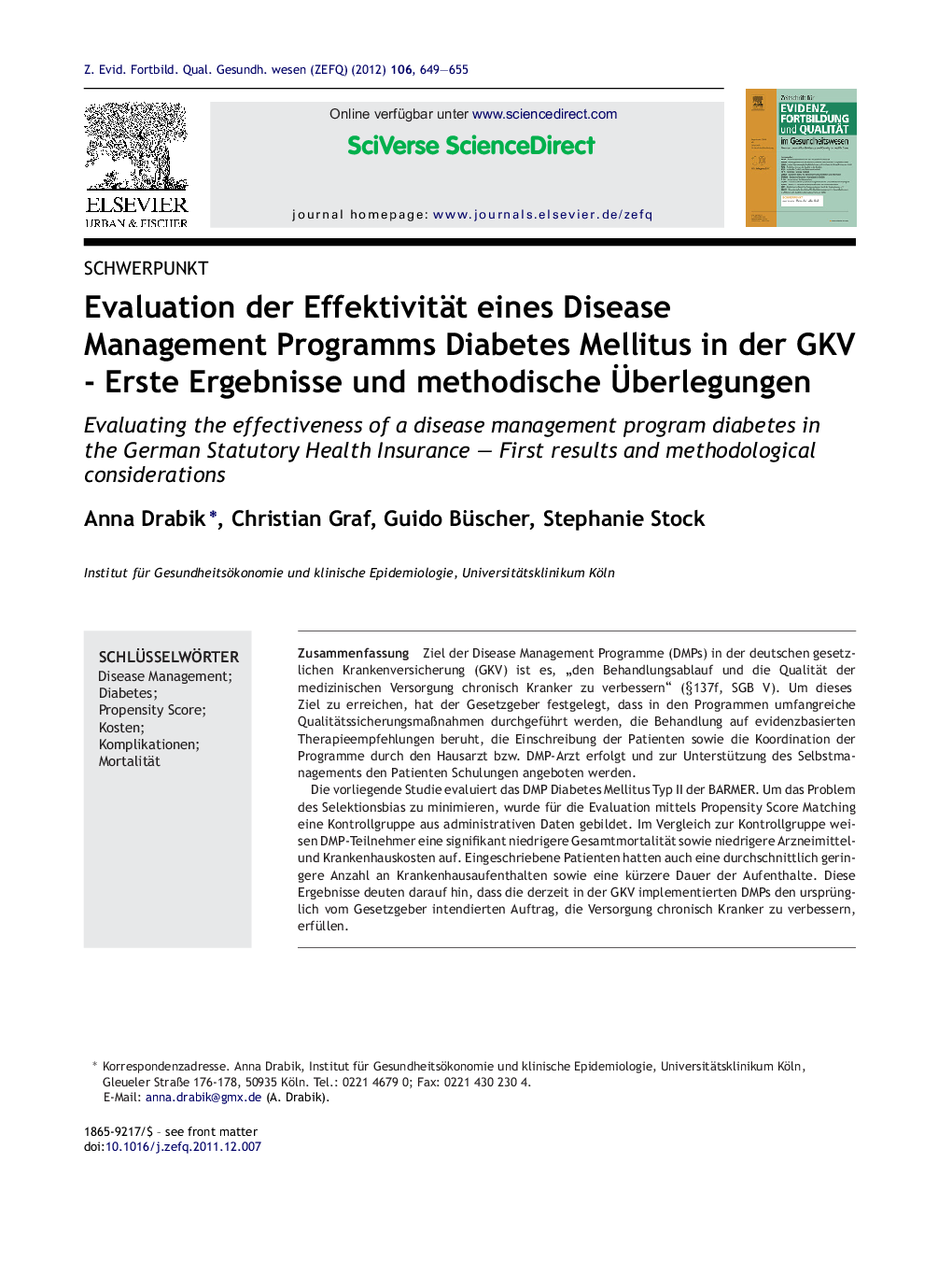 Evaluation der Effektivität eines Disease Management Programms Diabetes Mellitus in der GKV - Erste Ergebnisse und methodische Überlegungen