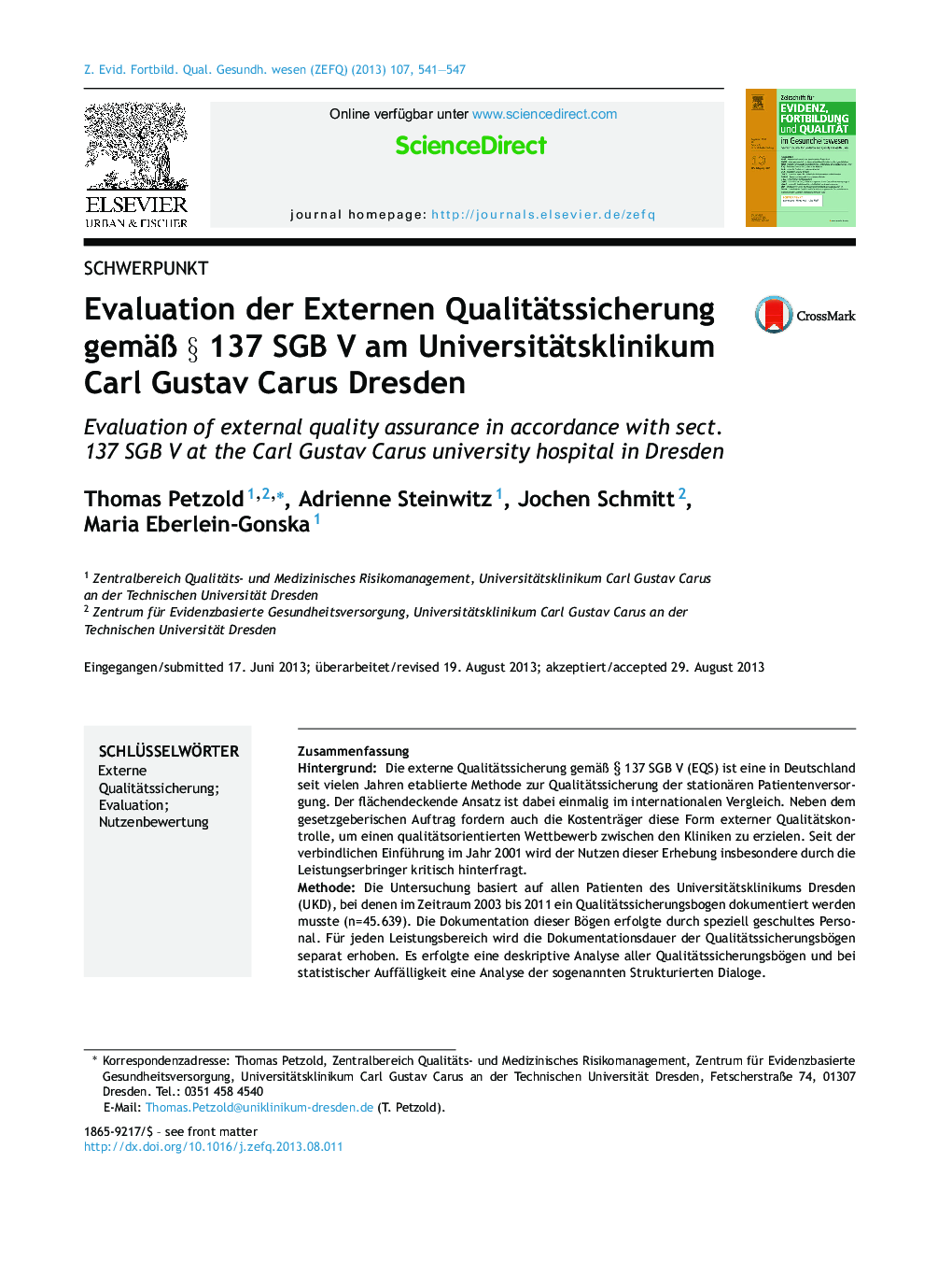 Evaluation der Externen Qualitätssicherung gemäß § 137 SGB V am Universitätsklinikum Carl Gustav Carus Dresden