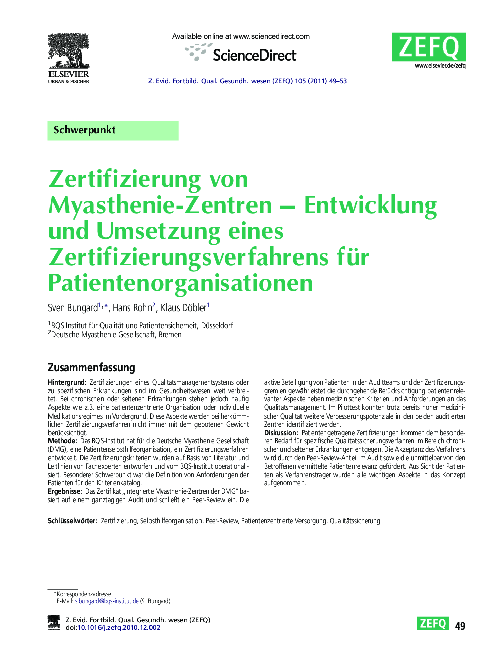 Zertifizierung von Myasthenie-Zentren – Entwicklung und Umsetzung eines Zertifizierungsverfahrens für Patientenorganisationen