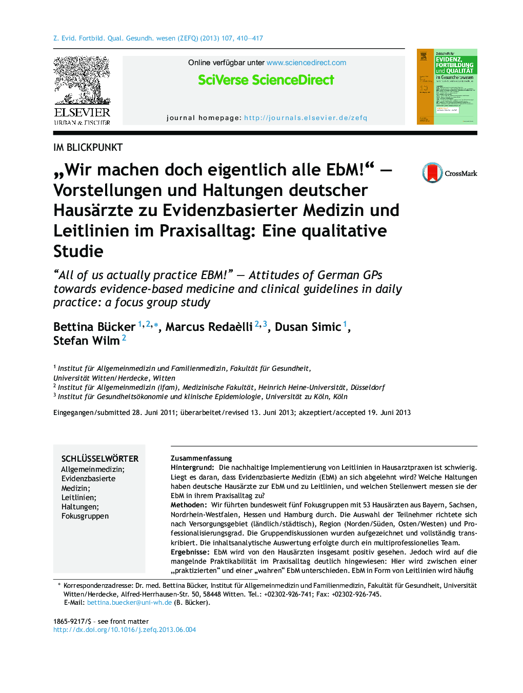 „Wir machen doch eigentlich alle EbM!“ – Vorstellungen und Haltungen deutscher Hausärzte zu Evidenzbasierter Medizin und Leitlinien im Praxisalltag: Eine qualitative Studie