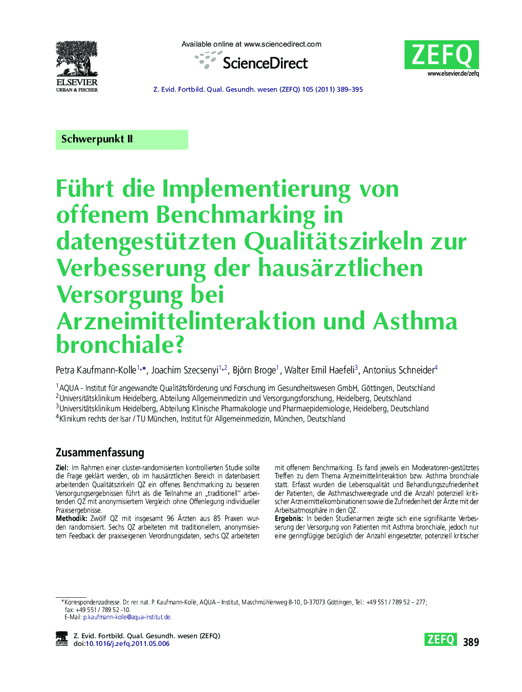 Führt die Implementierung von offenem Benchmarking in datengestützten Qualitätszirkeln zur Verbesserung der hausärztlichen Versorgung bei Arzneimittelinteraktion und Asthma bronchiale?