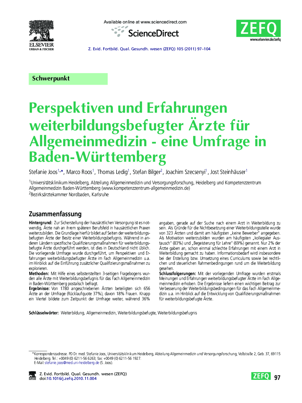 Perspektiven und Erfahrungen weiterbildungsbefugter Ärzte für Allgemeinmedizin - eine Umfrage in Baden-Württemberg