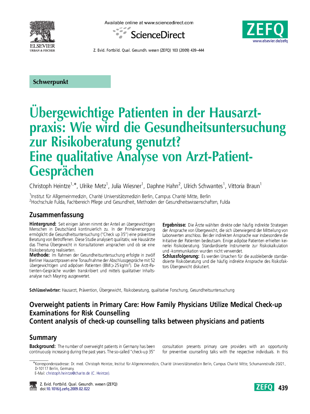 Übergewichtige Patienten in der Hausarztpraxis: Wie wird die Gesundheitsuntersuchung zur Risikoberatung genutzt?: Eine qualitative Analyse von Arzt-Patient-Gesprächen