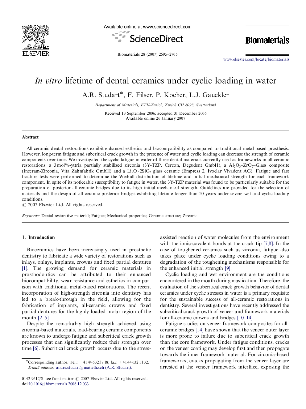 In vitro lifetime of dental ceramics under cyclic loading in water