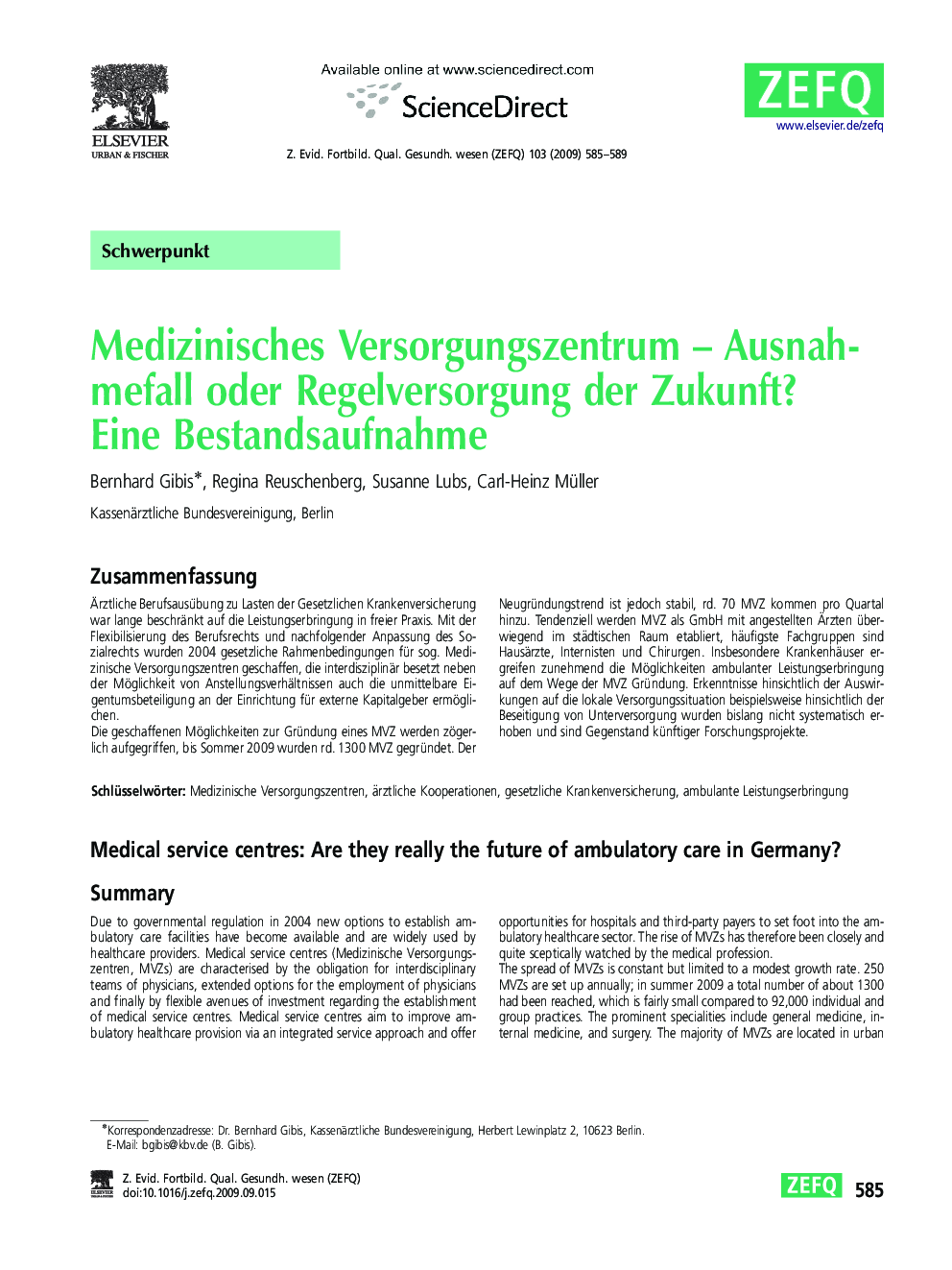 Medizinisches Versorgungszentrum – Ausnahmefall oder Regelversorgung der Zukunft? Eine Bestandsaufnahme