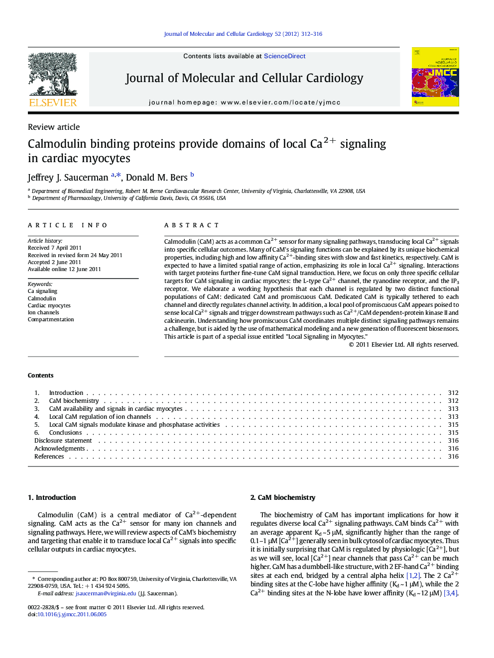 Calmodulin binding proteins provide domains of local Ca2+ signaling in cardiac myocytes