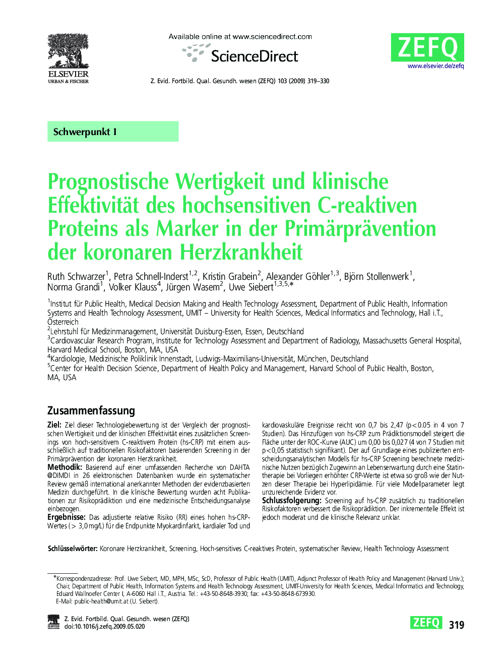 Prognostische Wertigkeit und klinische Effektivität des hochsensitiven C-reaktiven Proteins als Marker in der Primärprävention der koronaren Herzkrankheit