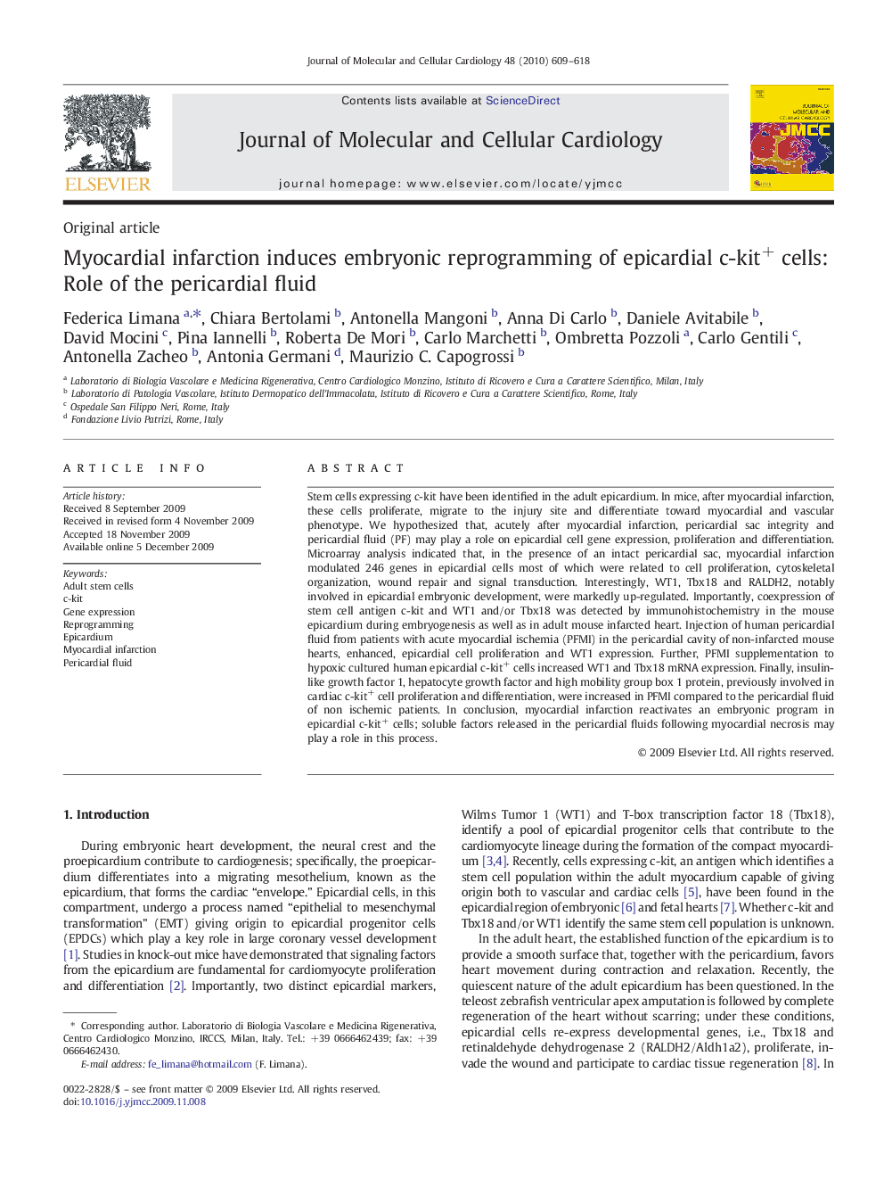 Myocardial infarction induces embryonic reprogramming of epicardial c-kit+ cells: Role of the pericardial fluid