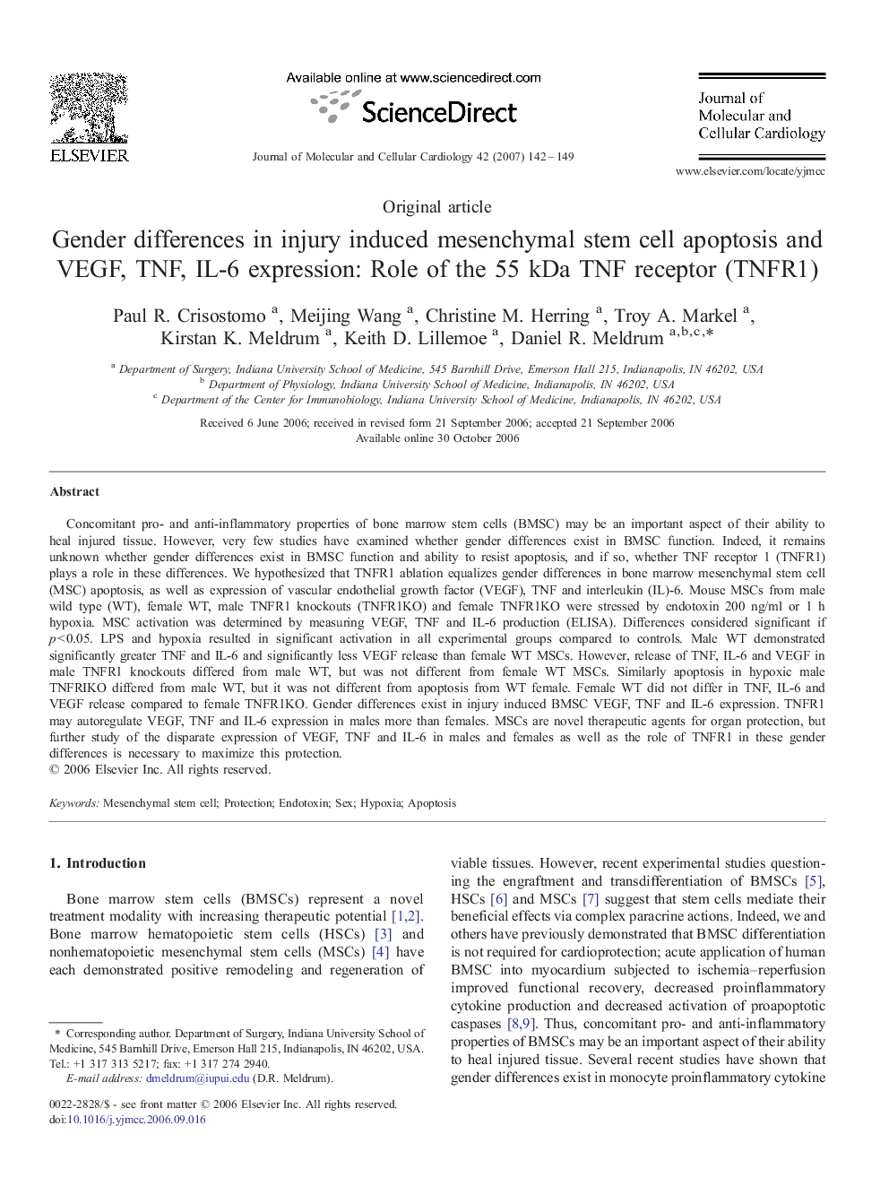 Gender differences in injury induced mesenchymal stem cell apoptosis and VEGF, TNF, IL-6 expression: Role of the 55Â kDa TNF receptor (TNFR1)