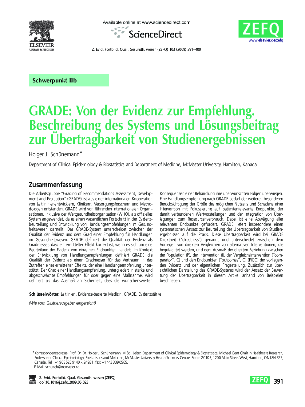 GRADE: Von der Evidenz zur Empfehlung.: Beschreibung des Systems und Lösungsbeitrag zur Übertragbarkeit von Studienergebnissen