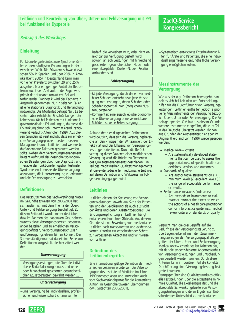 عکس صفحه اول مقاله: Kongressbericht: Leitlinien und Beurteilung von Ueber-, Unter- und Fehlversorgung mit PPI bei funktioneller Dyspepsie Kongressbericht: Leitlinien und Beurteilung von Ueber-, Unter- und Fehlversorgung mit PPI bei funktioneller Dyspepsie