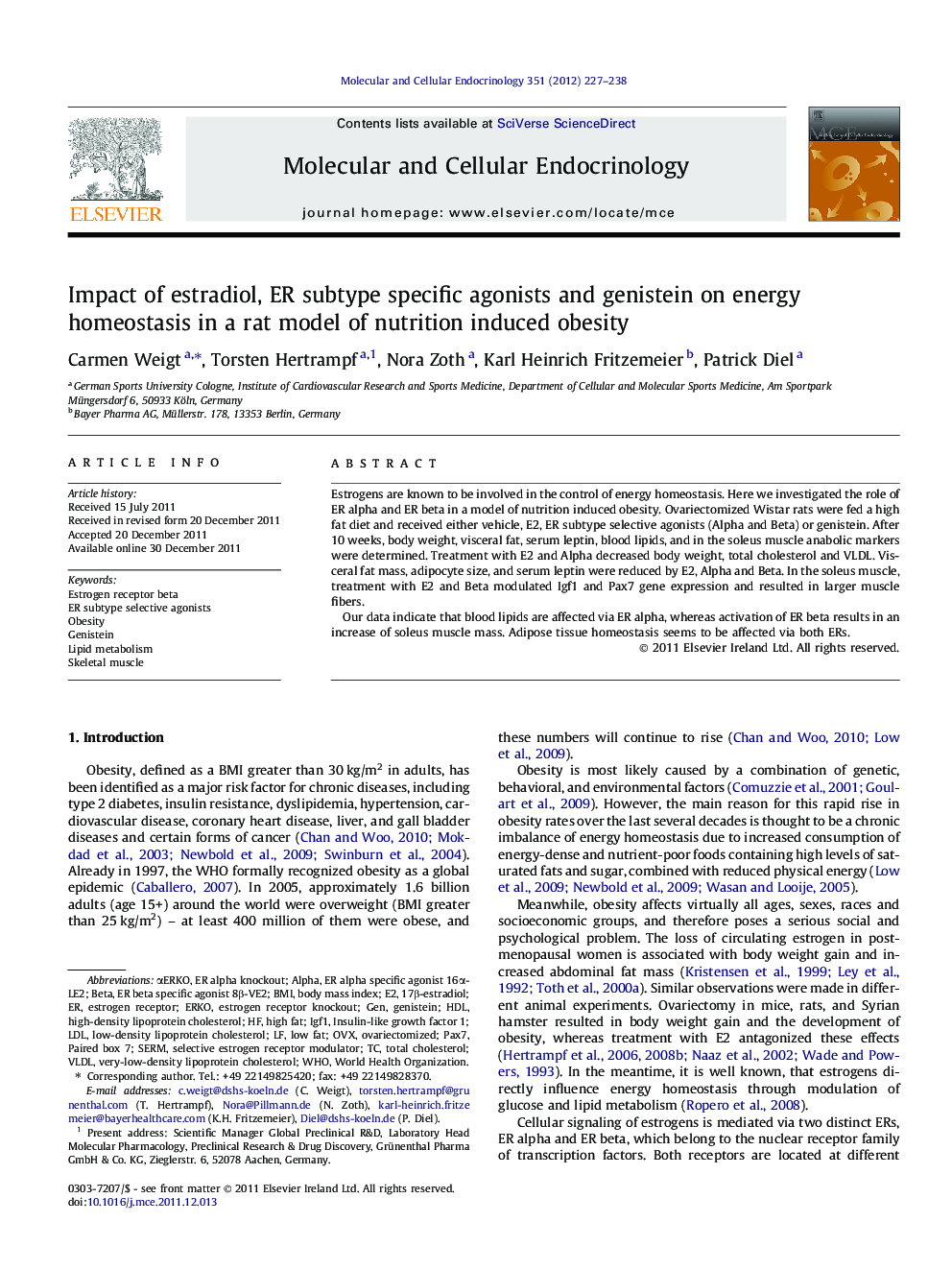 Impact of estradiol, ER subtype specific agonists and genistein on energy homeostasis in a rat model of nutrition induced obesity