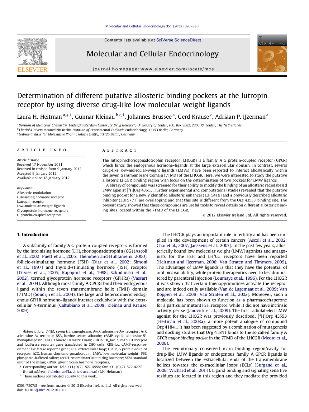 Determination of different putative allosteric binding pockets at the lutropin receptor by using diverse drug-like low molecular weight ligands