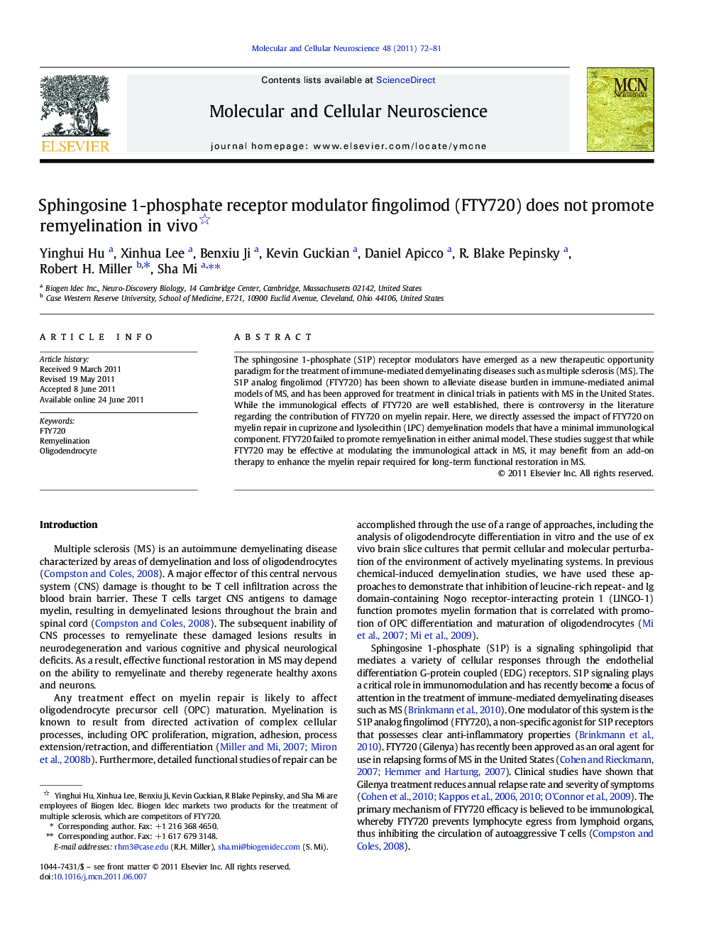 Sphingosine 1-phosphate receptor modulator fingolimod (FTY720) does not promote remyelination in vivo
