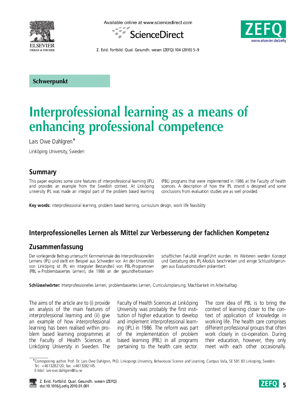 Interprofessional learning as a means of enhancing professional competence