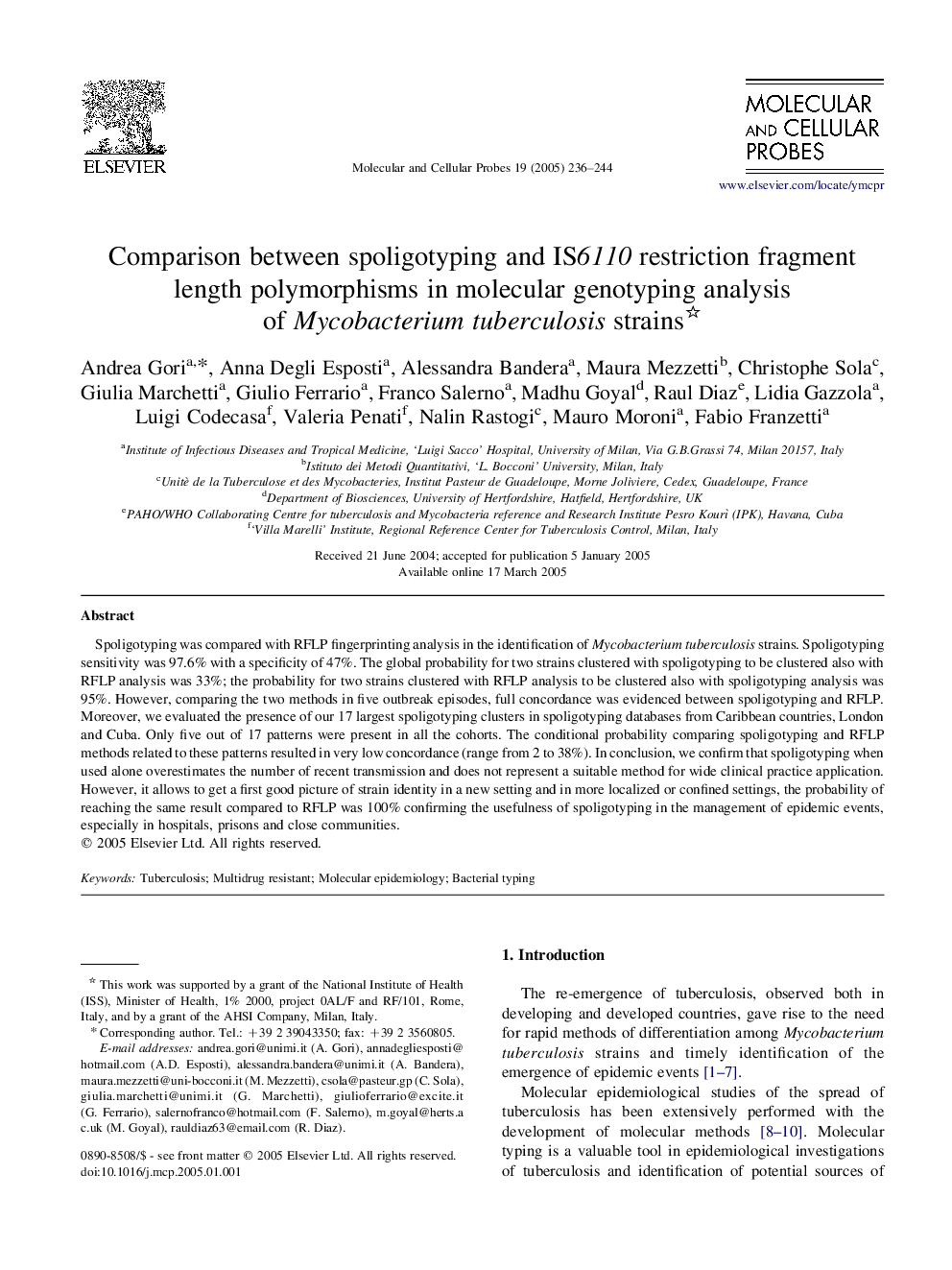 Comparison between spoligotyping and IS6110 restriction fragment length polymorphisms in molecular genotyping analysis of Mycobacterium tuberculosis strains