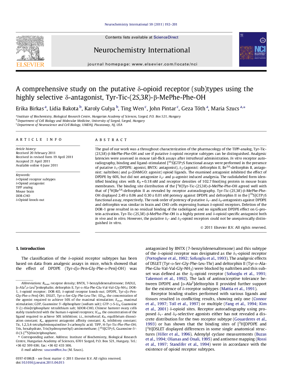 A comprehensive study on the putative Î´-opioid receptor (sub)types using the highly selective Î´-antagonist, Tyr-Tic-(2S,3R)-Î²-MePhe-Phe-OH