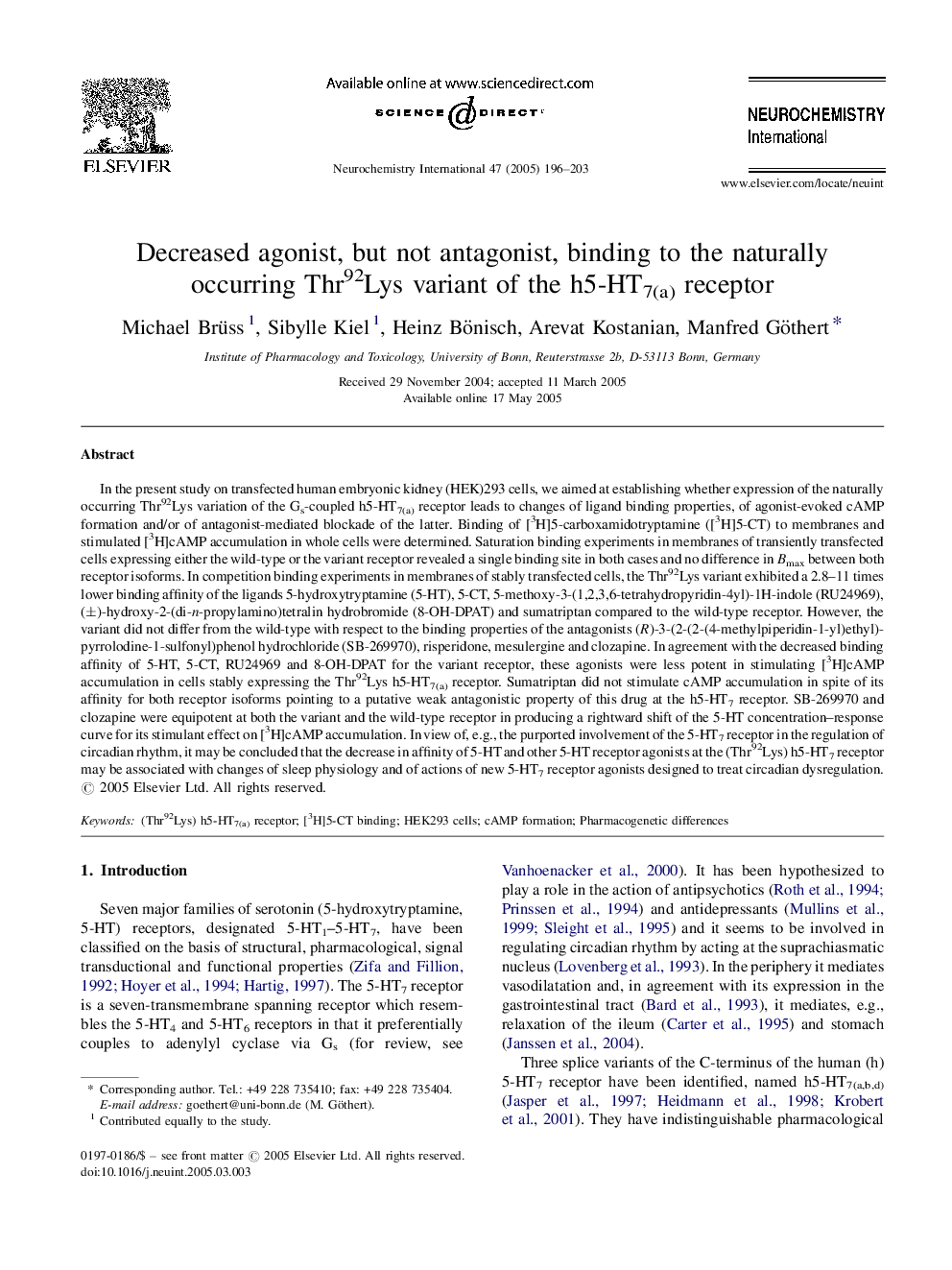 Decreased agonist, but not antagonist, binding to the naturally occurring Thr92Lys variant of the h5-HT7(a) receptor