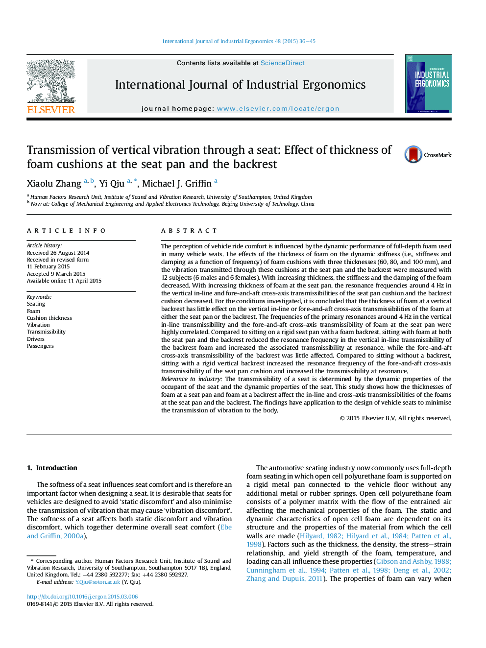 Transmission of vertical vibration through a seat: Effect of thickness of foam cushions at the seat pan and the backrest