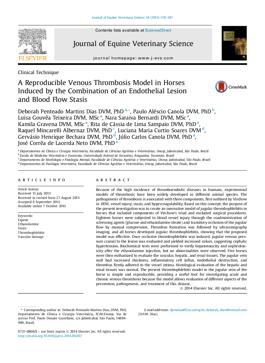 A Reproducible Venous Thrombosis Model in Horses Induced by the Combination of an Endothelial Lesion andÂ Blood Flow Stasis