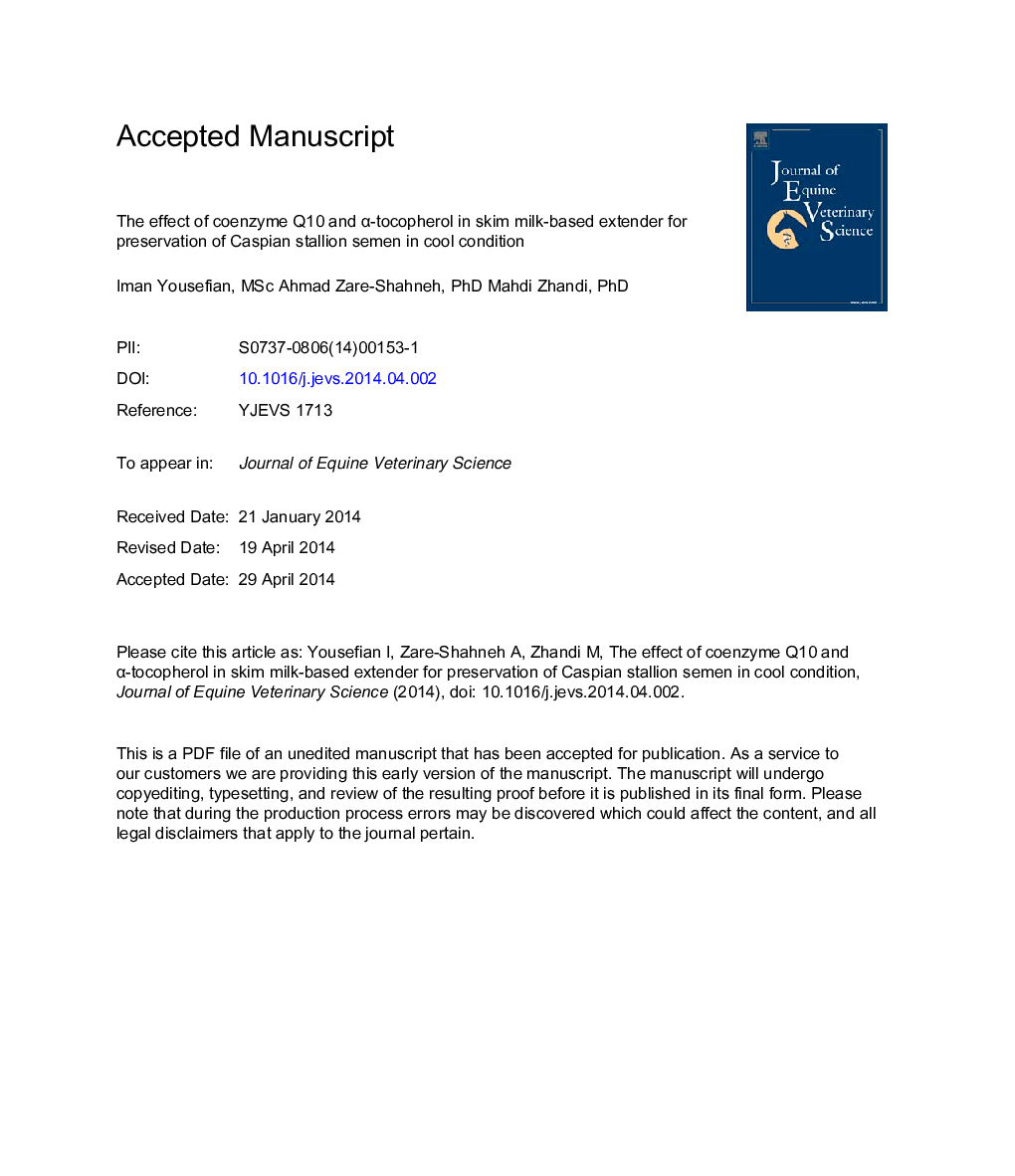 The Effect of Coenzyme Q10 and Î±-Tocopherol in Skim Milk-Based Extender for Preservation of Caspian Stallion Semen in Cool Condition