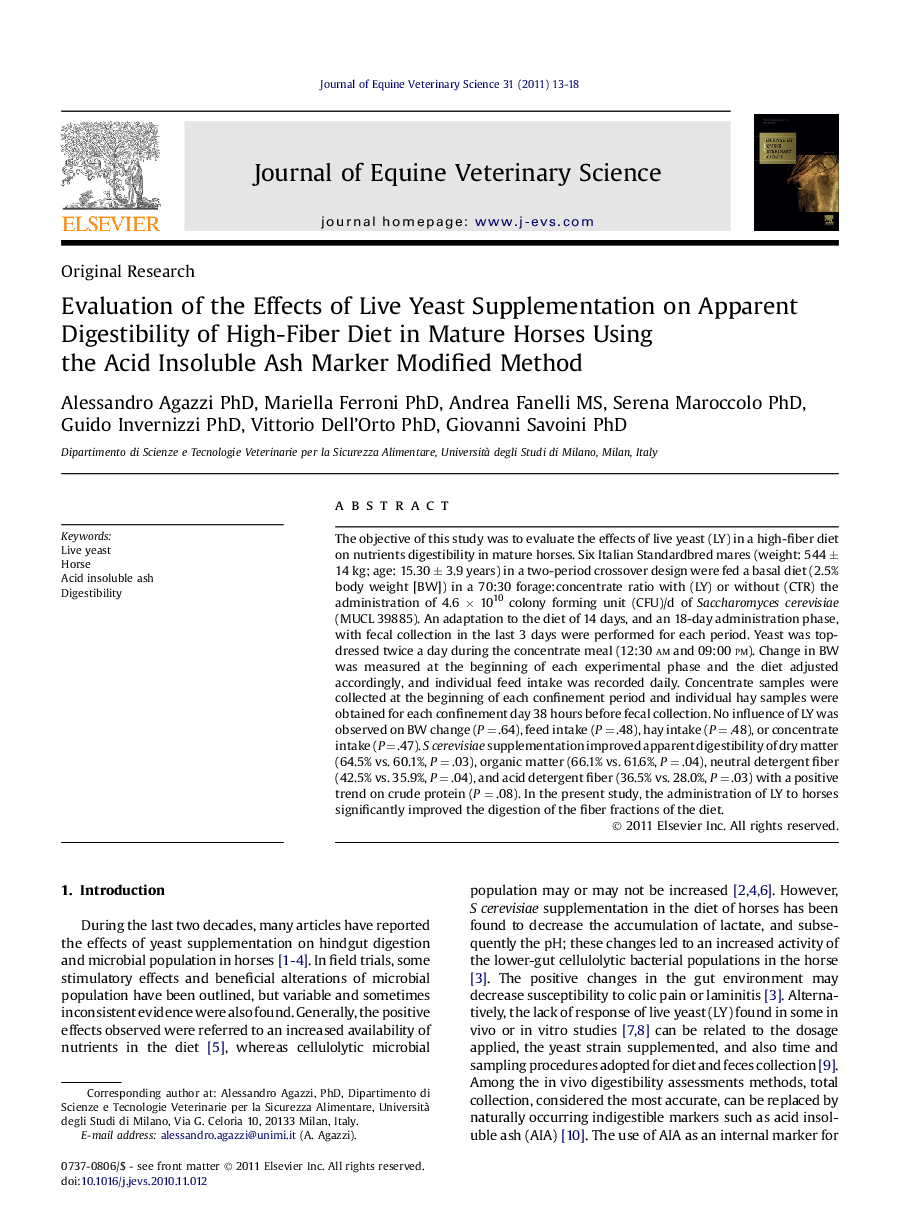 Evaluation of the Effects of Live Yeast Supplementation on Apparent Digestibility of High-Fiber Diet in Mature Horses Using the Acid Insoluble Ash Marker Modified Method