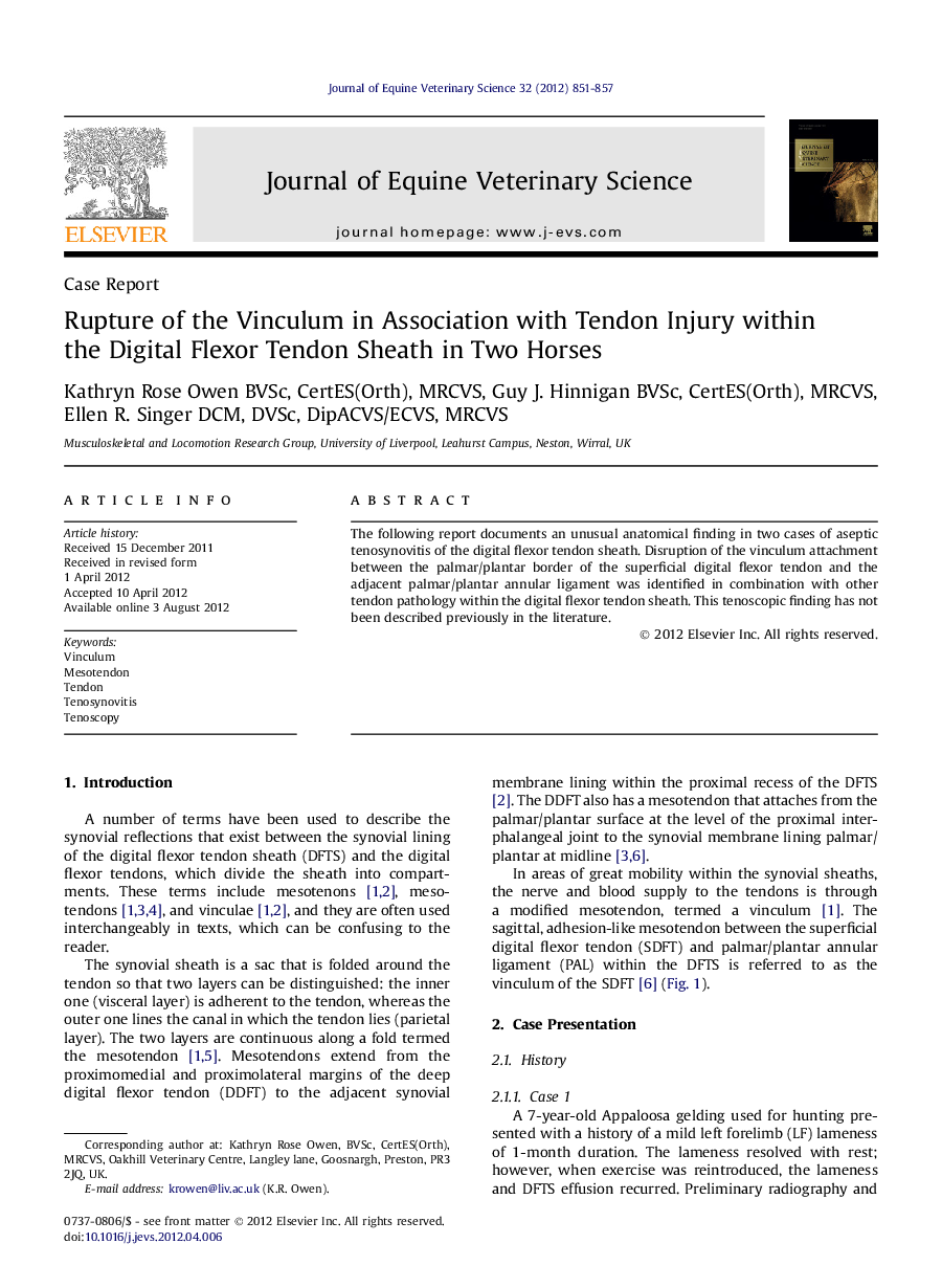 Rupture of the Vinculum in Association with Tendon Injury within the Digital Flexor Tendon Sheath in Two Horses