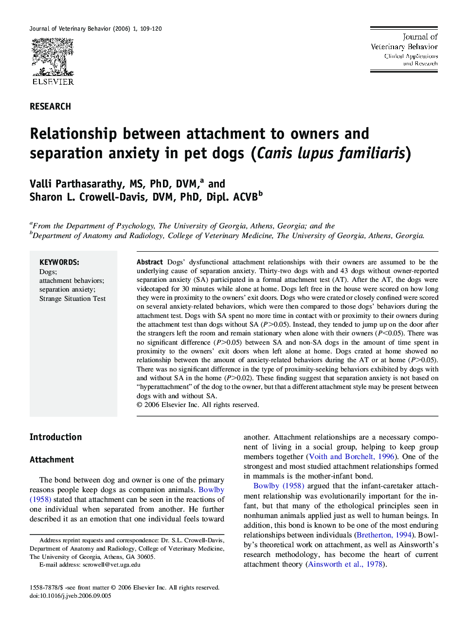 Relationship between attachment to owners and separation anxiety in pet dogs (Canis lupus familiaris)