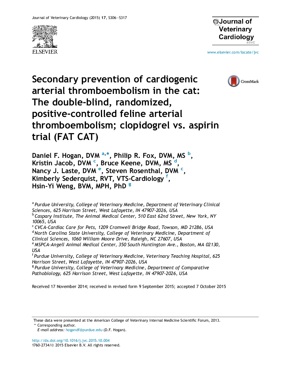 Secondary prevention of cardiogenic arterial thromboembolism in the cat: theÂ double-blind, randomized, positive-controlled feline arterial thromboembolism; clopidogrel vs. aspirin trial (FAT CAT)