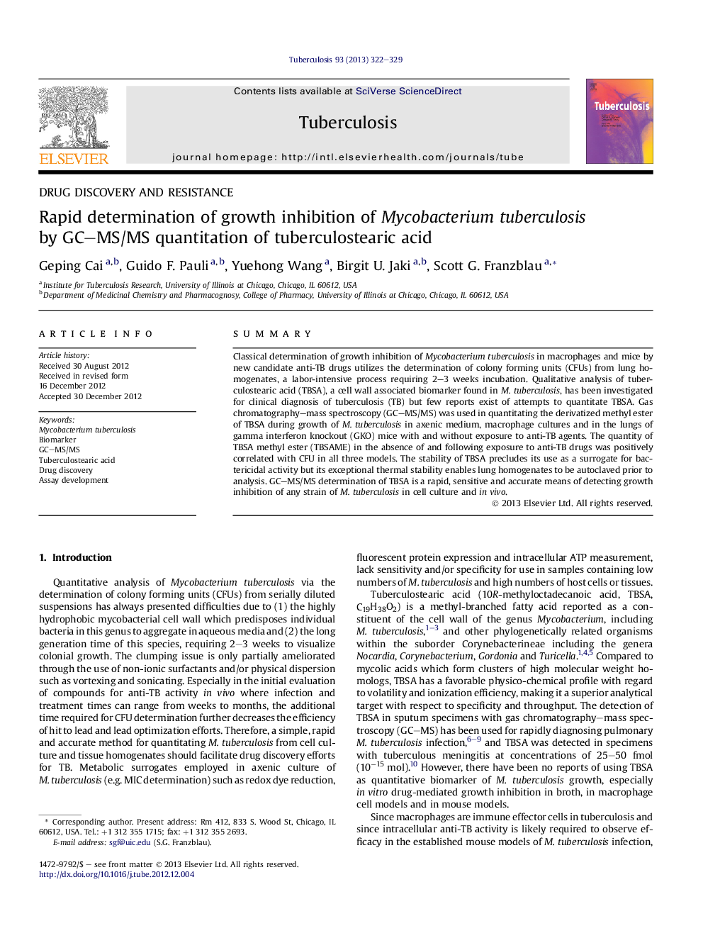 Rapid determination of growth inhibition of Mycobacterium tuberculosis by GC-MS/MS quantitation of tuberculostearic acid