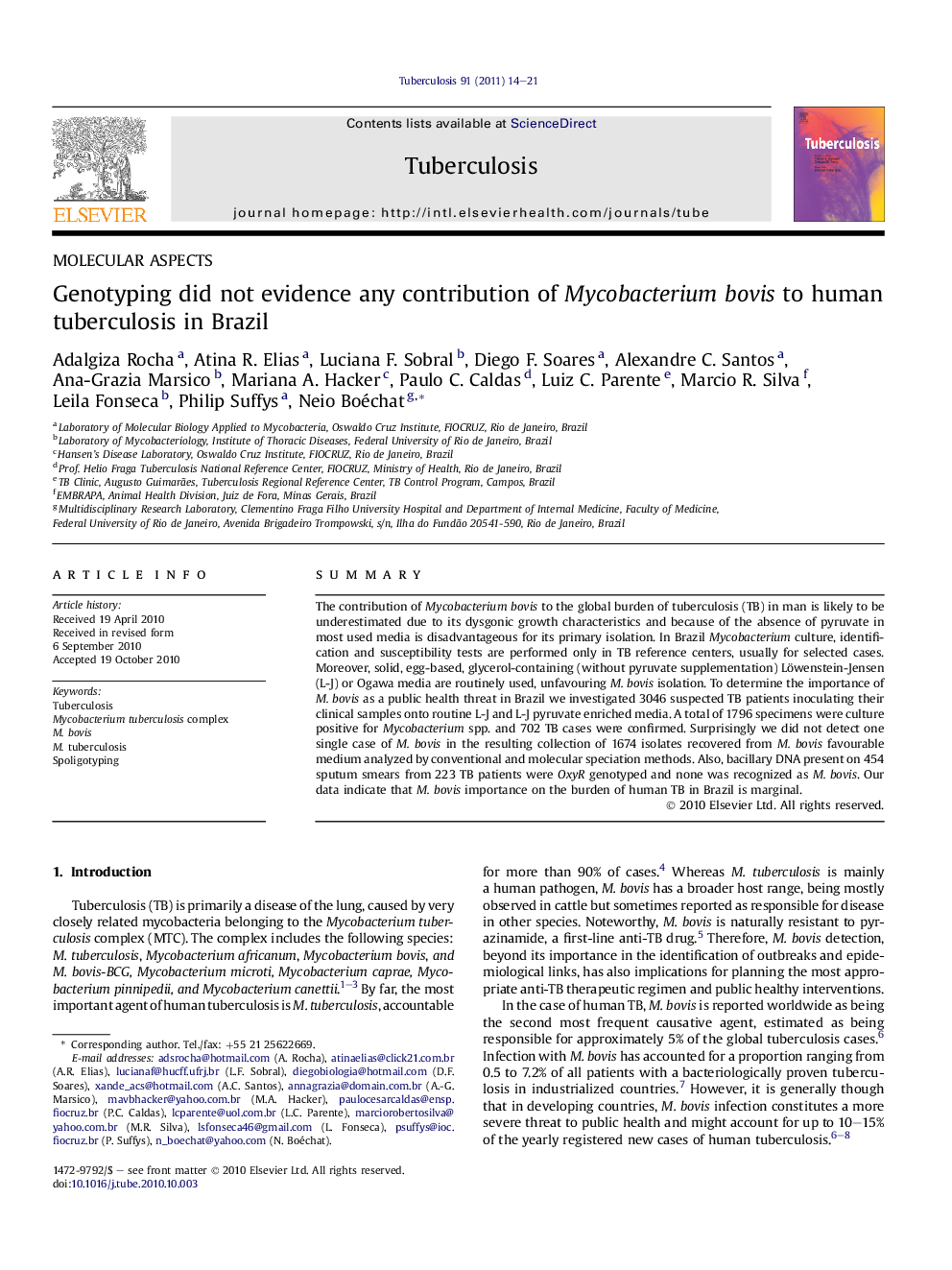 Genotyping did not evidence any contribution of Mycobacterium bovis to human tuberculosis in Brazil