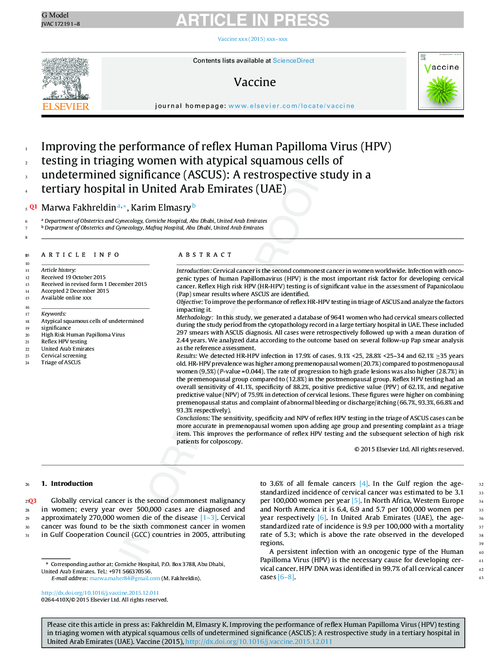 Improving the performance of reflex Human Papilloma Virus (HPV) testing in triaging women with atypical squamous cells of undetermined significance (ASCUS): A restrospective study in a tertiary hospital in United Arab Emirates (UAE)