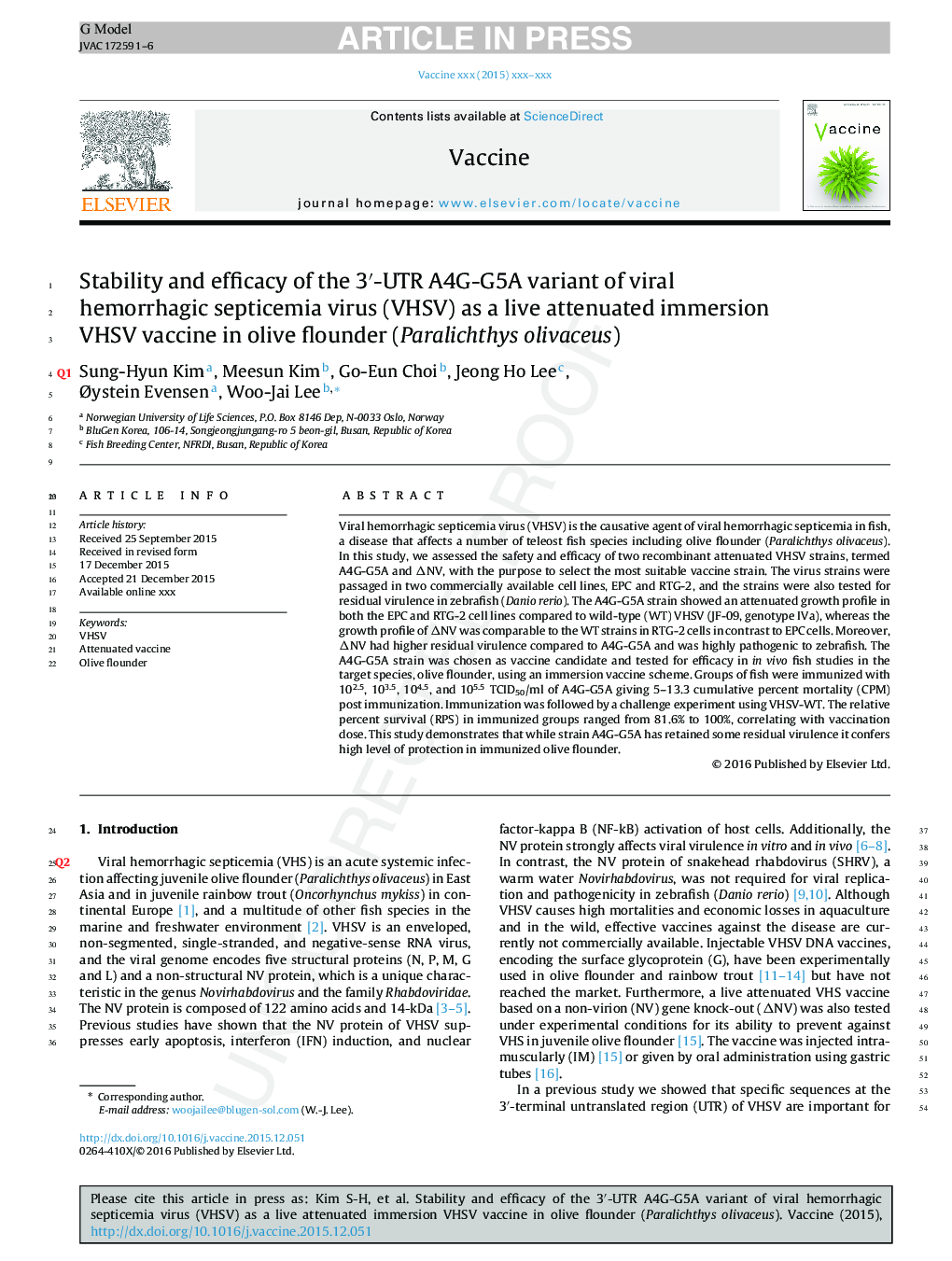 Stability and efficacy of the 3â²-UTR A4G-G5A variant of viral hemorrhagic septicemia virus (VHSV) as a live attenuated immersion VHSV vaccine in olive flounder (Paralichthys olivaceus)