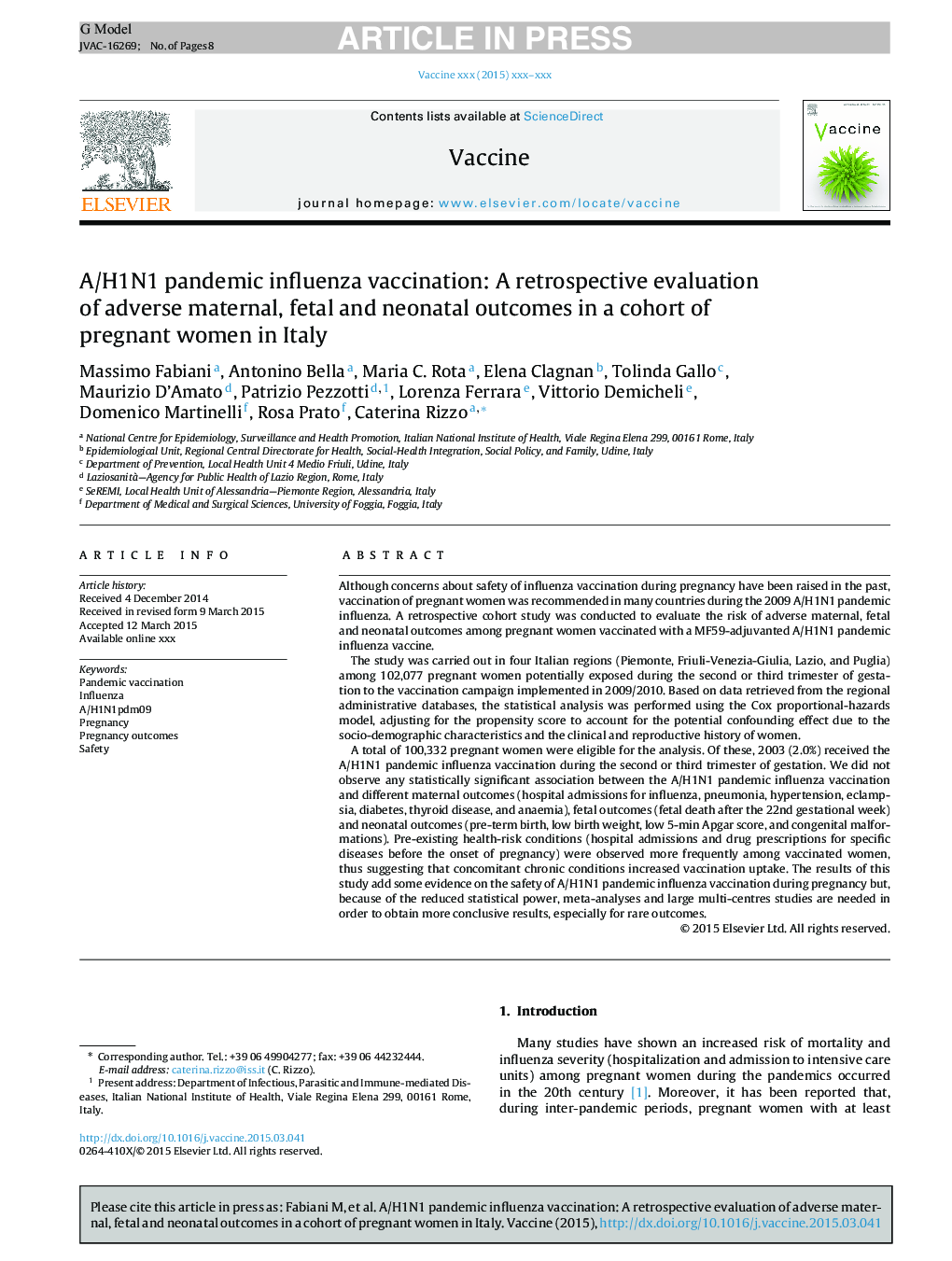 A/H1N1 pandemic influenza vaccination: A retrospective evaluation of adverse maternal, fetal and neonatal outcomes in a cohort of pregnant women in Italy