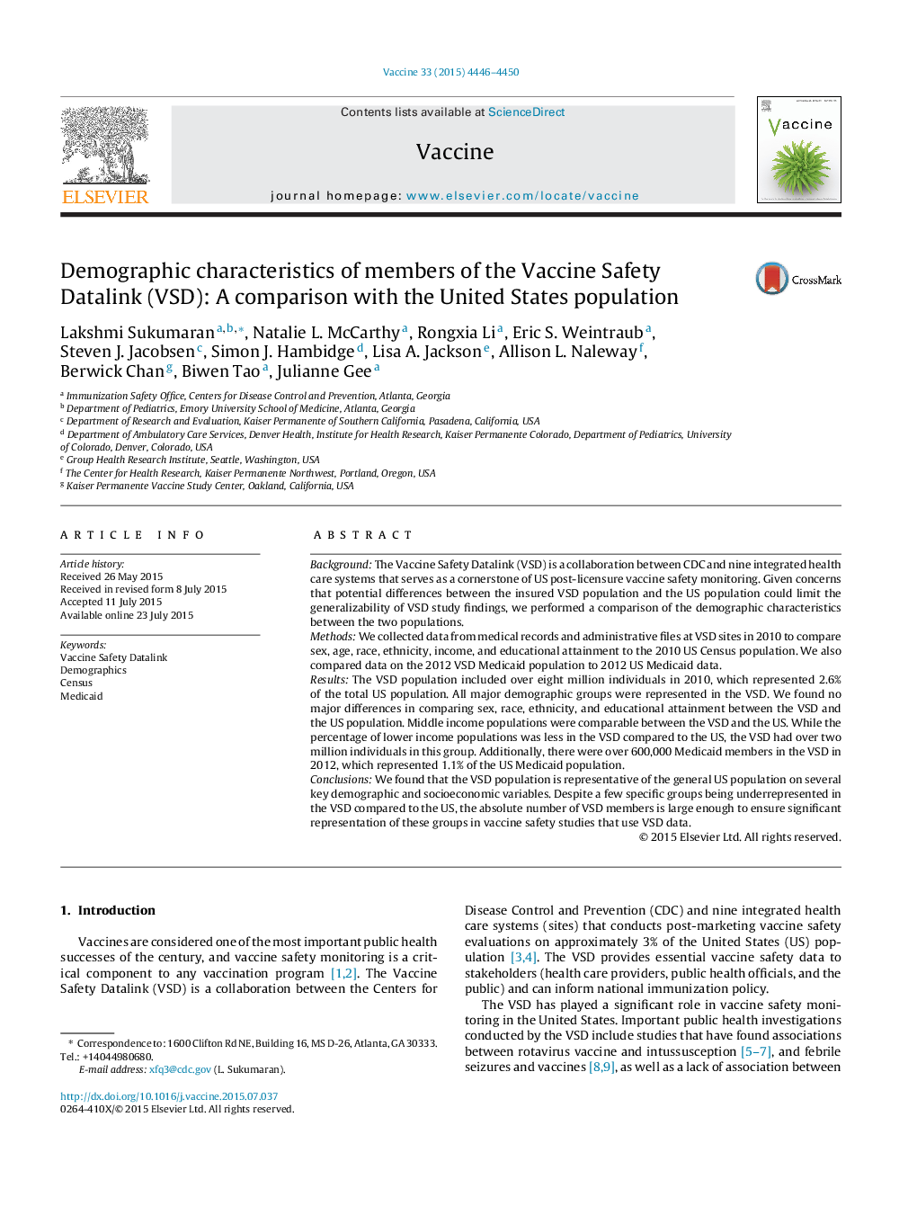 Demographic characteristics of members of the Vaccine Safety Datalink (VSD): A comparison with the United States population