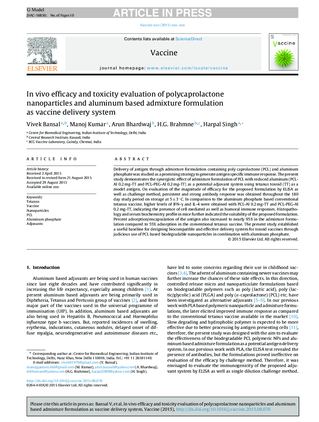 ارزیابی اثربخشی و سمیت ویروس نانوذرات پلی کاپرولاکتون و فرمولاسیون مخلوط آلومینیوم به عنوان سیستم تحویل واکسن 