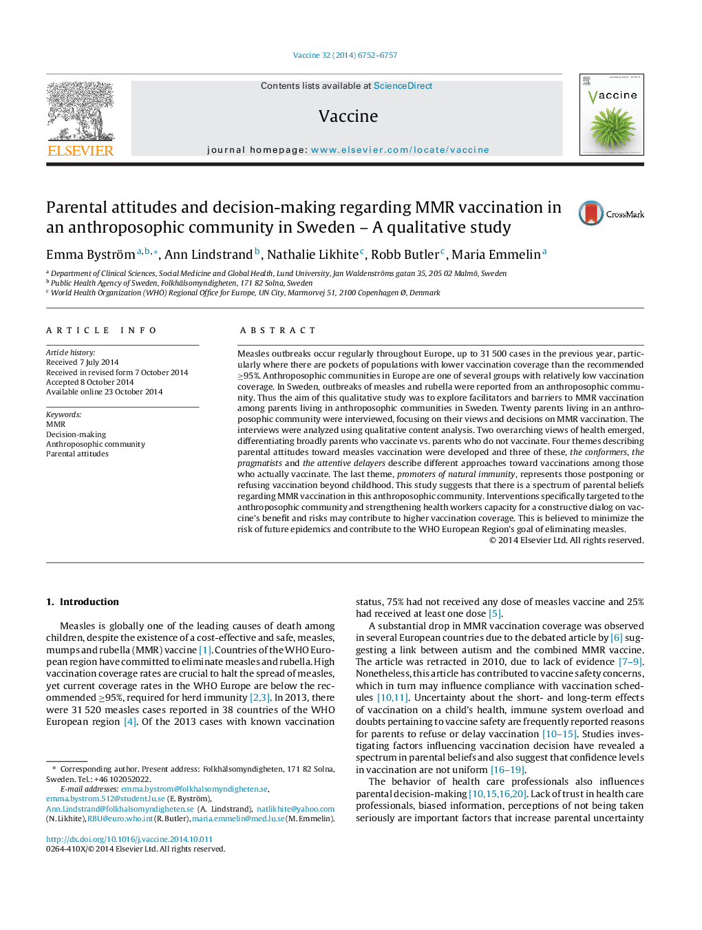 Parental attitudes and decision-making regarding MMR vaccination in an anthroposophic community in Sweden - A qualitative study