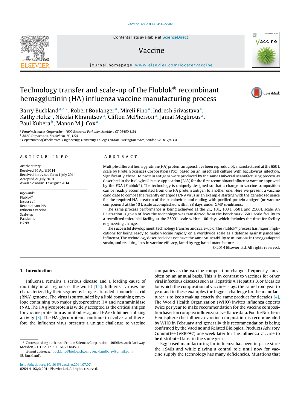 Technology transfer and scale-up of the Flublok® recombinant hemagglutinin (HA) influenza vaccine manufacturing process