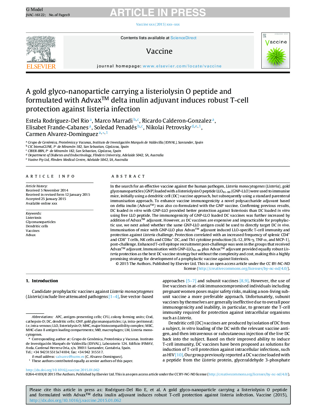 A gold glyco-nanoparticle carrying a listeriolysin O peptide and formulated with Advaxâ¢ delta inulin adjuvant induces robust T-cell protection against listeria infection