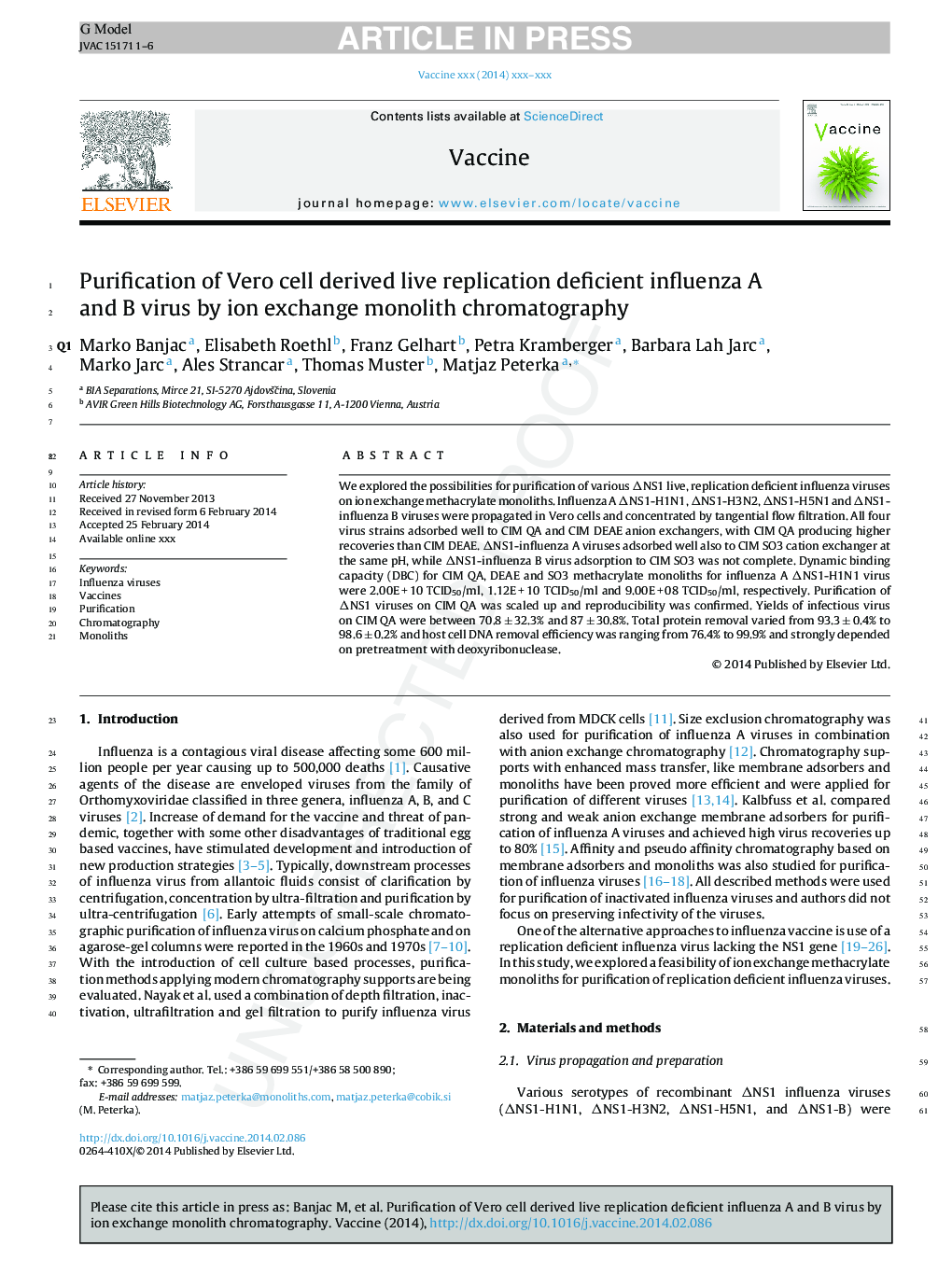 Purification of Vero cell derived live replication deficient influenza A and B virus by ion exchange monolith chromatography